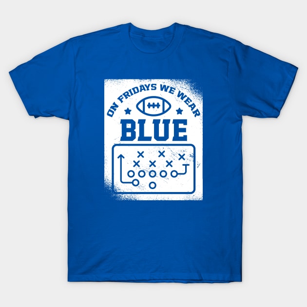 On Fridays We Wear Blue // Vintage School Spirit // Go Blue T-Shirt by SLAG_Creative